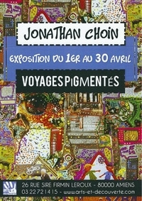 Exposition Jonathan Choin, Arts & Découverte