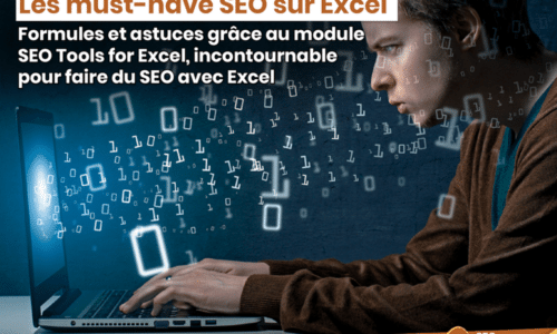 Les must-have sur Excel pour le SEO